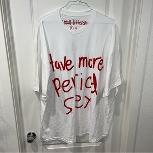 Men graphic T-shirt one size small difference big “HAVE MORE PERIOD SEX” 34” pit